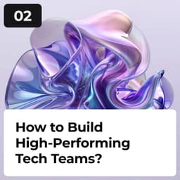 Cover art for How to Build High-Performing Tech Teams: Hiring, Leadership & Retention